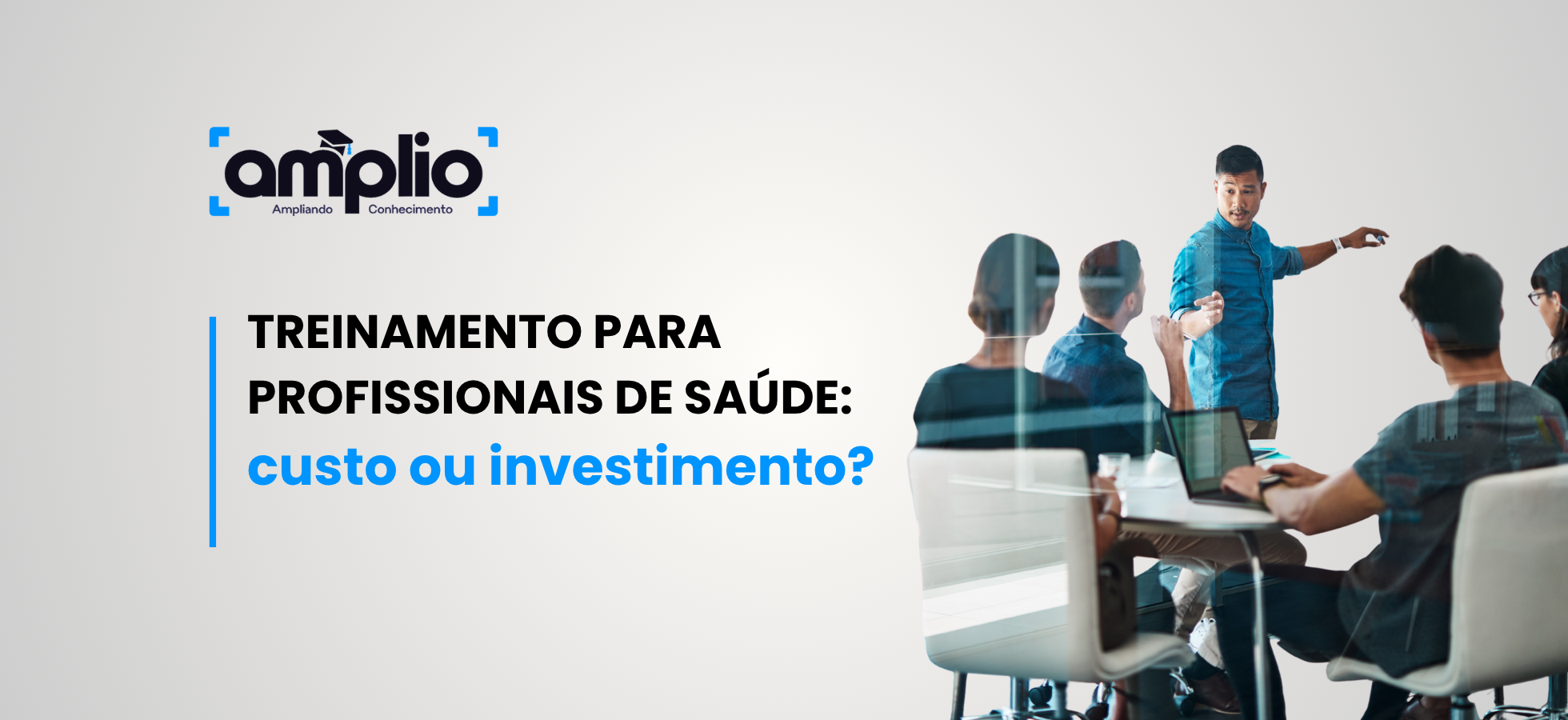 Treinamento para profissionais de saúde: custo ou investimento?