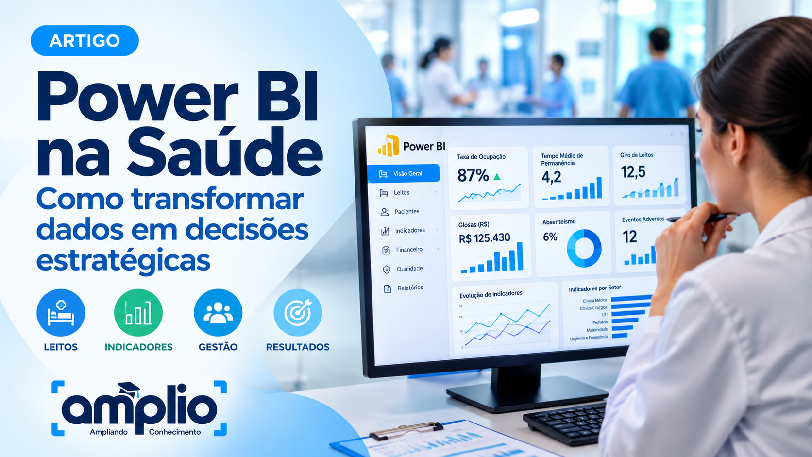 Power BI na Saúde: Como Transformar Dados em Decisões Estratégicas